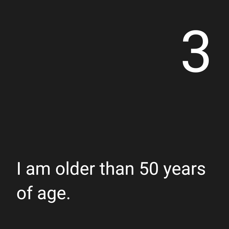 Q3: I am older than 50 years of age.